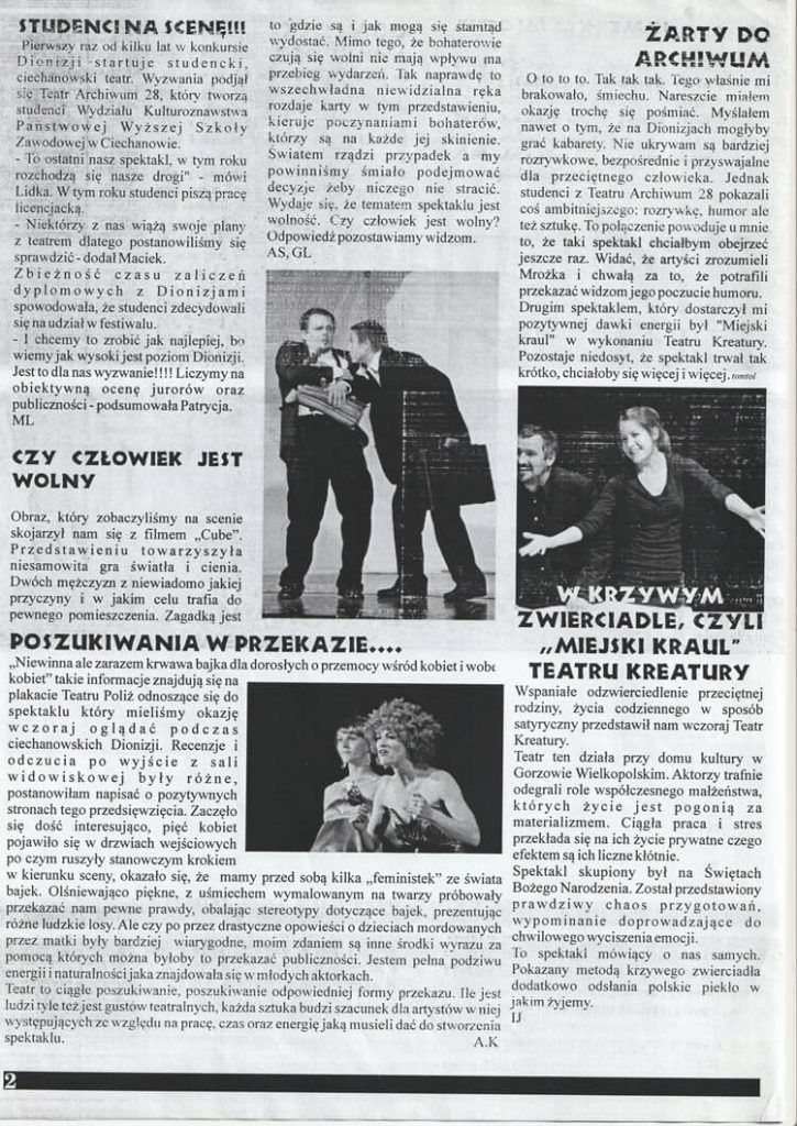 Notka prasowa o spektaklu „Liminalna” po prezentacji w Międzynarodowym Festiwalu Teatralnym DIONIZJE w Ciechanowie, czasopismo „Oko Dionizosa”, 2009